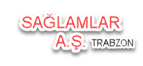 SAĞLAMLAR A.Ş. Trabzon
